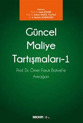 Güncel Maliye Tartışmaları - I - 1