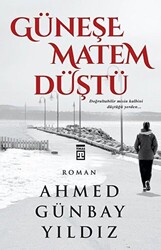 Güneşe Matem Düştü - 1