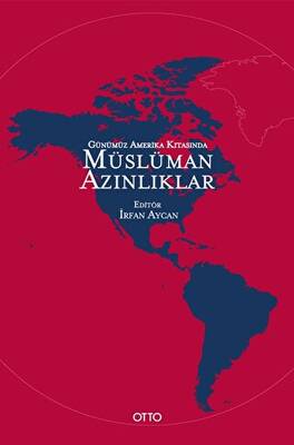 Günümüz Amerika Kıtasında Müslüman Azınlıklar - 1