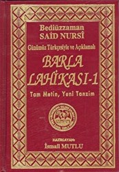 Günümüz Türkçesiyle ve Açıklamalı - Barla Lahikası 1 - 1