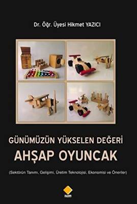 Günümüzün Yükselen Değeri Ahşap Oyuncak - 1