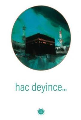 Hac Deyince - 1