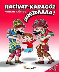 Hacivat - Karagöz Aramızdaaaa! - 1