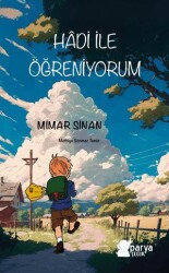 Hadi ile Öğreniyorum - Mimar Sinan - 1