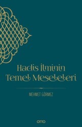 Hadis İlminin Temel Meseleleri Karton Kapak - 1