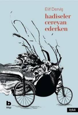 Hadiseler Cereyan Ederken - 1