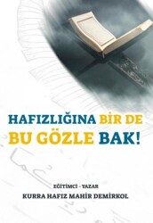 Hafızlığına Bir de Bu Gözle Bak! - 1