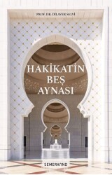 Hakikatin Beş Aynası - 1