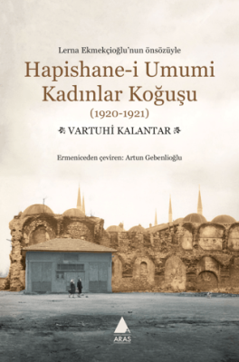 Hapishane-i Umumi Kadınlar Koğuşu 1920-1921 - 1