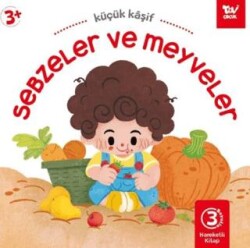 Hareketli Kitap 3d Küçük Kaşif Sebzeler ve Meyveler - 1