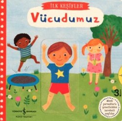 Hareketli Vücudumuz - İlk Keşifler - 1