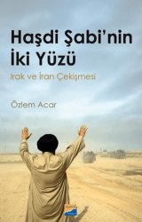 Haşdi Şabi`nin İki Yüzü - Irak ve İran Çekişmesi - 1