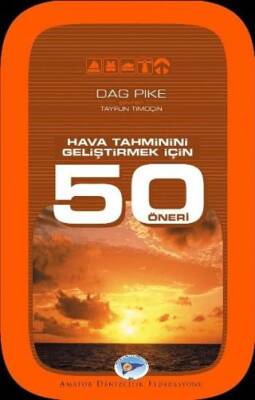 Hava Tahminini Geliştirmek İçin 50 Öneri - 1