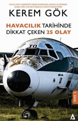 Havacılık Tarihinde Dikkat Çeken 25 Olay - 1