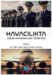 Havacılıkta İnsan Kaynakları Yönetimi - 1