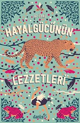 Hayal Gücünün Lezzetleri - 1