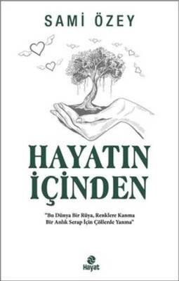 Hayatın İçinden - 1