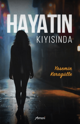 Hayatın Kıyısında - 1