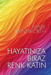 Hayatınıza Biraz Renk Katın - 1