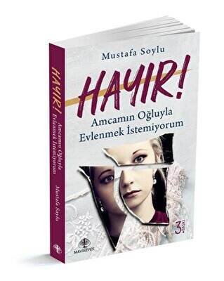 Hayır! Amcamın Oğluyla Evlenmek İstemiyorum - 1