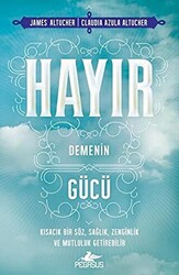 Hayır Demenin Gücü - 1