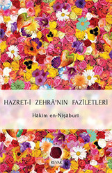 Hazret-i Zehra`nın Faziletleri - 1