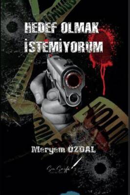 Hedef Olmak İstemiyorum - 1