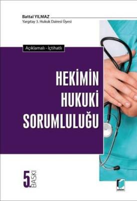 Hekimin Hukuki Sorumluluğu - 1