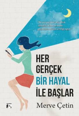 Her Gerçek Bir Hayal İle Başlar - 1