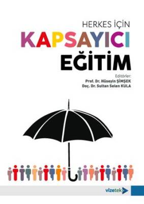 Herkes İçin Kapsayıcı Eğitim - 1