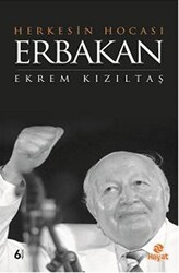 Herkesin Hocası Erbakan - 1