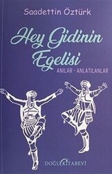 Hey Gidinin Egelisi - 1