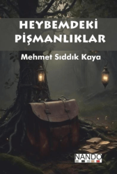 Heybemdeki Pişmanlıklar - 1