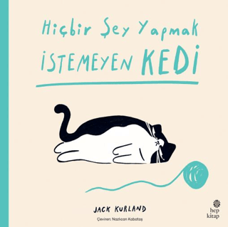 Hiçbir Şey Yapmak İstemeyen Kedi - 1