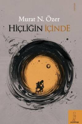 Hiçliğin İçinden - 1