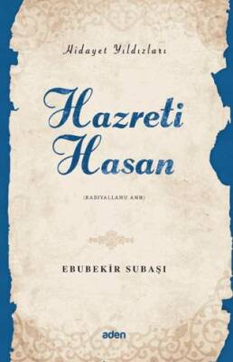 Hidayet Yıldızları - Hazreti Hasan - 1