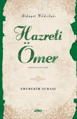 Hidayet Yıldızları - Hazreti Ömer - 1