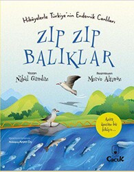 Hikayelerle Türkiye’nin Endemik Canlıları Zıp Zıp Balıklar - 1