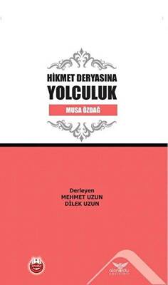 Hikmet Deryasına Yolculuk - 1