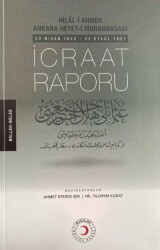 Hilal-i Ahmer Ankara Heyet-i Murahhasası İcraat Raporu - 1