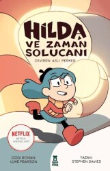 Hilda ve Zaman Solucanı - 1