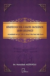 Hindistan Ehli Hadis Ekolünde Şerh Geleneği - 1