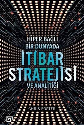 Hiper - Bağlı Bir Dünyada İtibar Stratejisi ve Analitiği - 1