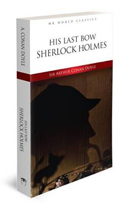 His Last Bow Sherlock Holmes - 1