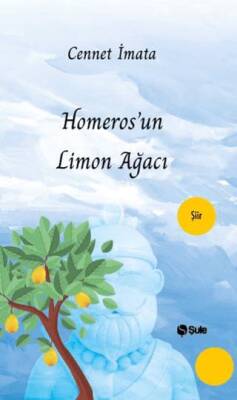 Homeros`un Limon Ağacı - 1