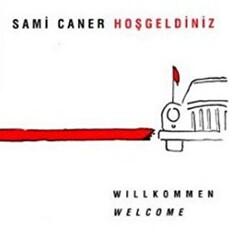 Hoşgeldiniz Willkommen Welcome - 1