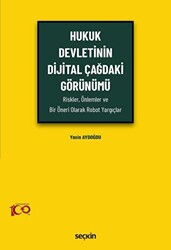 Hukuk Devletinin Dijital Çağdaki Görünümü - 1