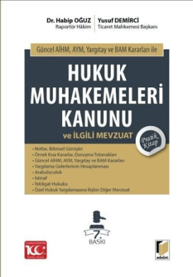 Hukuk Muhakemeleri Kanunu ve İlgili Mevzuat Pratik Kitap - 1