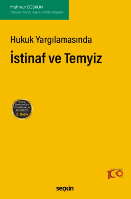 Hukuk Yargılamasında İstinaf ve Temyiz - 1