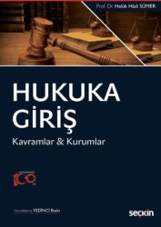 Hukuka Giriş - Kavramlar & Kurumlar - 1